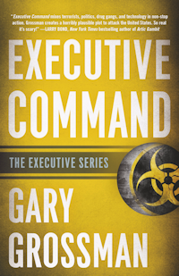 NEW! Executive Command by Gary Grossman
