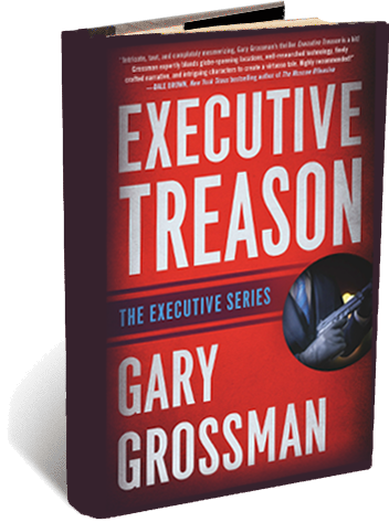 Executive Treason by Gary Grossman